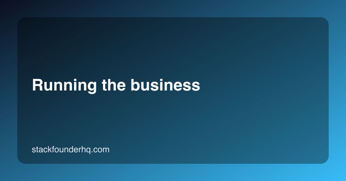 Running the business